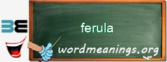 WordMeaning blackboard for ferula